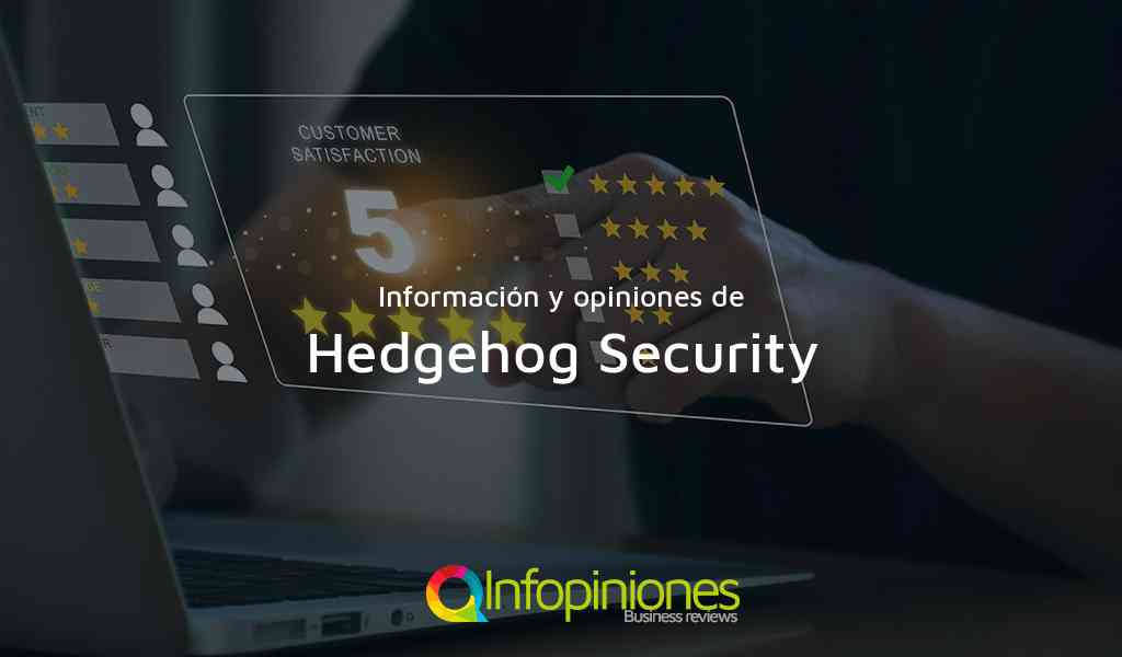 Información y opiniones sobre Hedgehog Security de Gibraltar